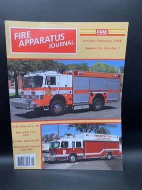 Fire Apparatus Journal Jan Feb 2008 Vol 25 Number 1 USMC Quantico VA Kenosha WI
